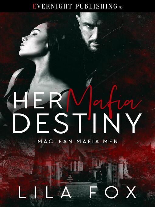 Title details for Her Mafia Destiny by Lila Fox - Wait list